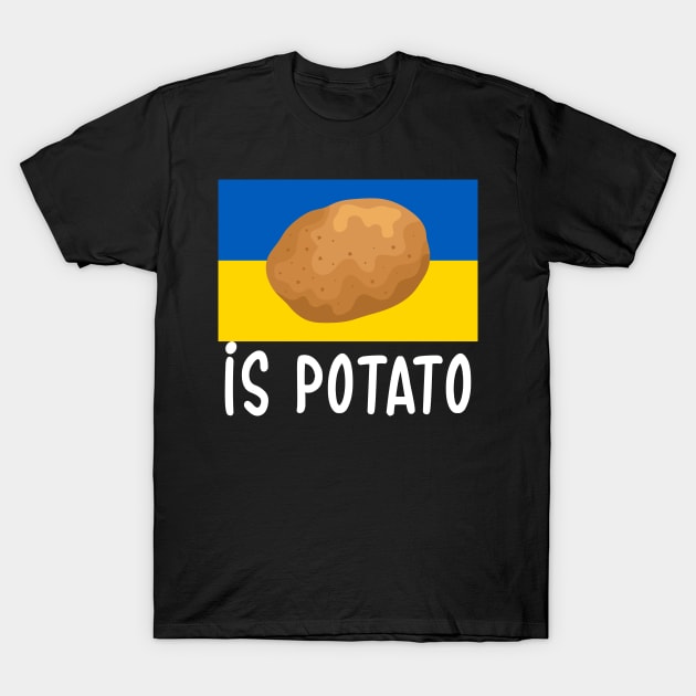 Is Potato T-Shirt by UniqueBoutiqueTheArt